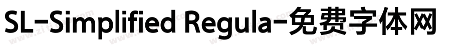 SL-Simplified Regula字体转换